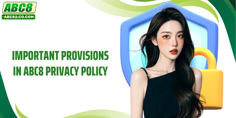 Important provisions in ABC8 privacy policy