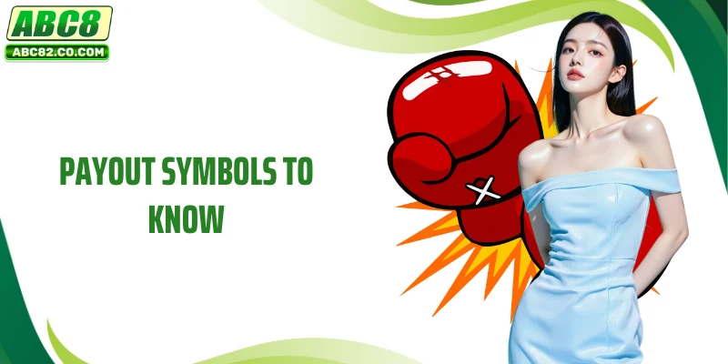 Payout symbols to know